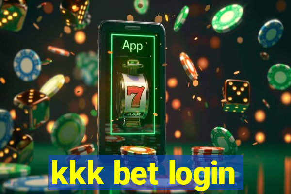 kkk bet login